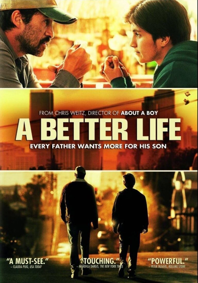 A Better Life Movie Review and Poster 2011