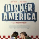 Dinner In America Movie Review and Poster 2020