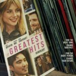 The Greatest Hits Movie Review and Poster 2024