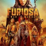 Furiosa: A Mad Max Saga Movie Review and Poster 2024