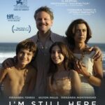 I'm Still Here Movie Review (2024) I'm Still Here Movie Review and Poster 2024