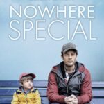 Nowhere Special Movie Review and Poster 2020