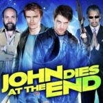 John Dies At The End Movie Review and Poster 2012
