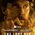 The Lost Bus Movie Review and Poster 2025