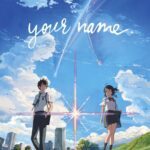 Your Name. Movie Review (2016) Your Name. Movie Review and Poster 2016