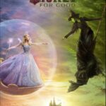 Wicked: For Good Movie Review and Poster 2025