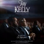 Jay Kelley Movie Review and Poster 2025