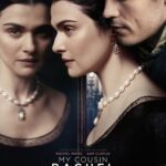 My Cousin Rachel Movie Review and Poster 2017