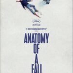 Anatomy Of A Fall Movie Review and Poster 2023