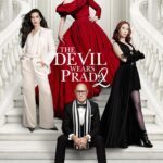 The Devil Wears Prada 2 Movie Review and Poster 2026