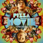 Pizza Movie Movie Review and Poster 2026