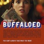 Buffaloed Movie Review and Poster 2019