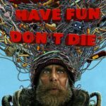 Good Luck, Have Fun, Don't Die Movie Review (2025) Good Luck, Have Fun, Don't Die Movie Review and Poster 2025