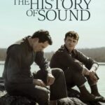 The History Of Sound Movie Review and Poster 2025