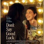 Don't Say Good Luck Movie Review and Poster 2026