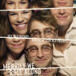 Merrily We Roll Along Movie Review (2025) Merrily We Roll Along Movie Review and Poster 2025